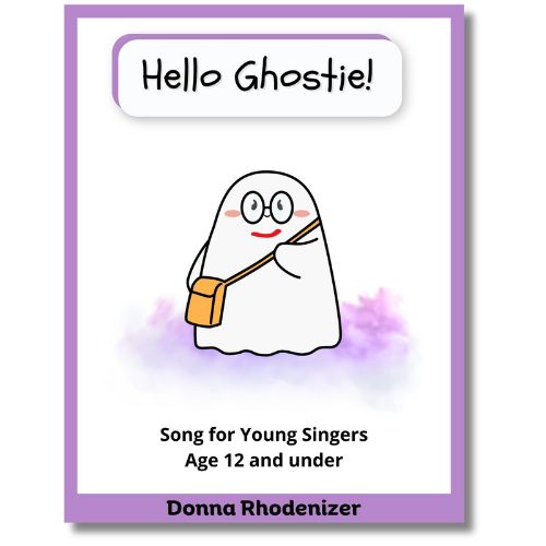 Hello Ghostie! - song composed by Donna Rhodenizer