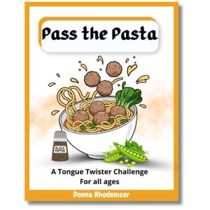 Pass the Pasta - song composed by Donna Rhodenizer